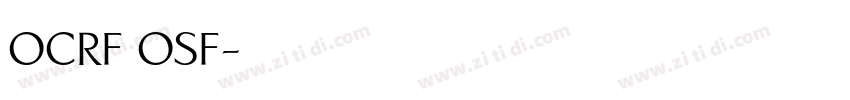 OCRF OSF字体转换
